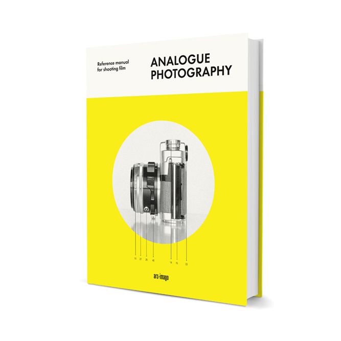 Analogue Photography - Reference manual for shooting film