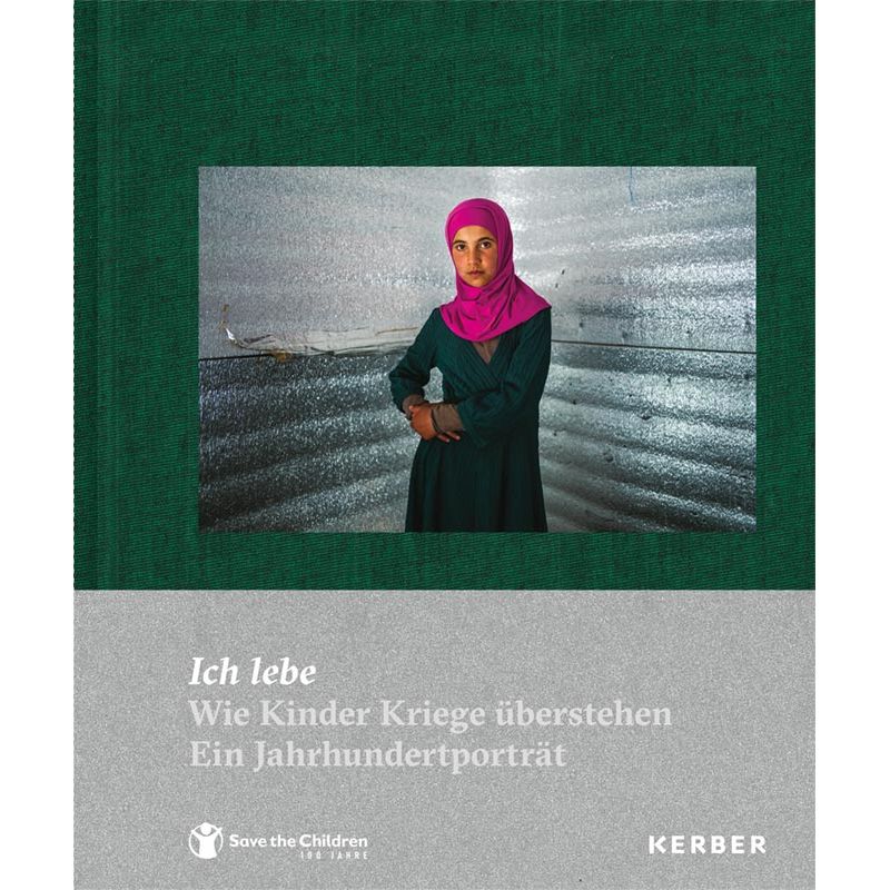 Dominic Nahr - Ich lebe - Wie Kinder Kriege überstehen. Ein Jahrhundertporträt. (1. Auflage)
